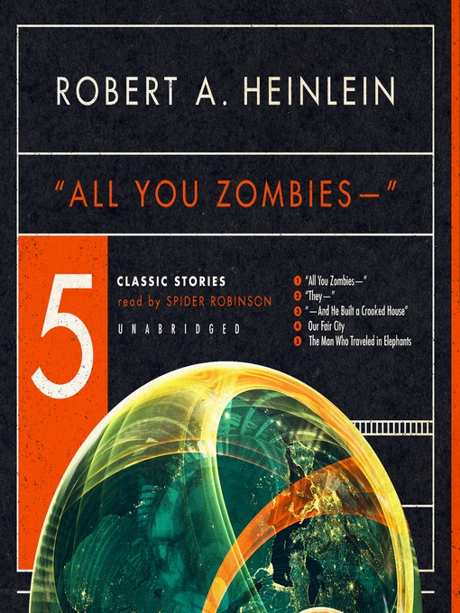 Title details for All You Zombies and Other Stories by Robert A. Heinlein - Available